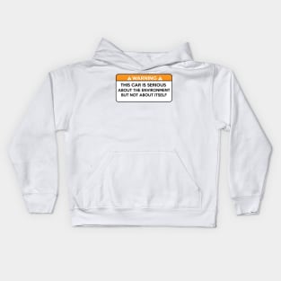 This car is serious about the environment, but not about itself Kids Hoodie